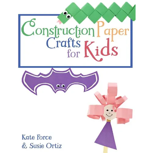 Construction Paper Crafts for Kids - Paperback