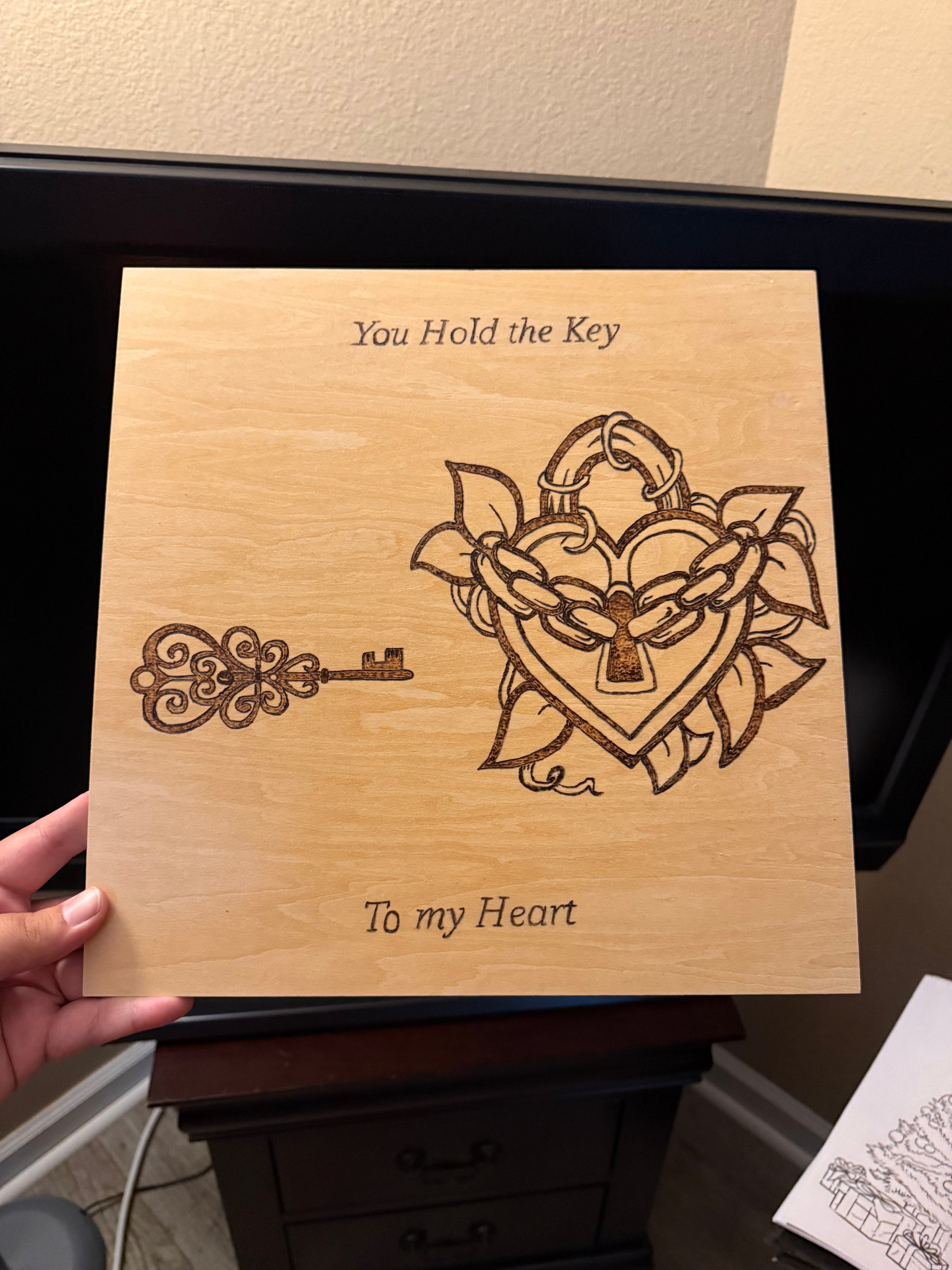 Key to my heart wood burn piece